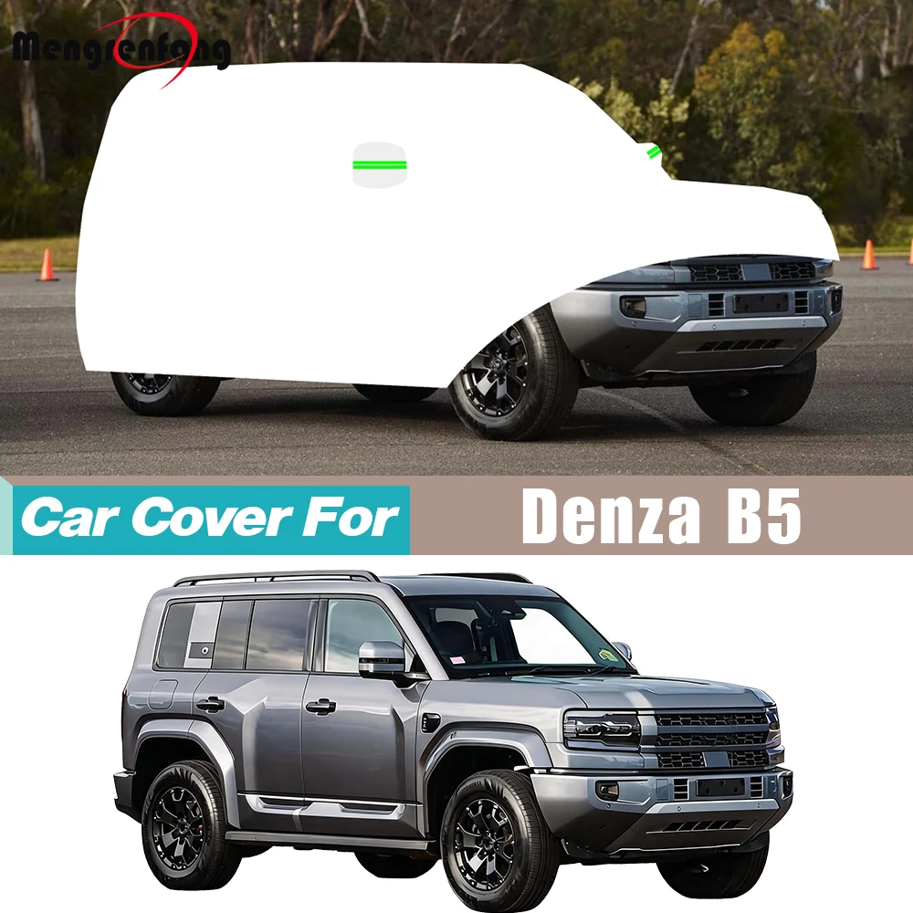 Car Cover Dustproof SUV Anti-UV Sun Shade Rain Snow Wind Resistant Cover For Denza B5 Bao 5 2023-2027