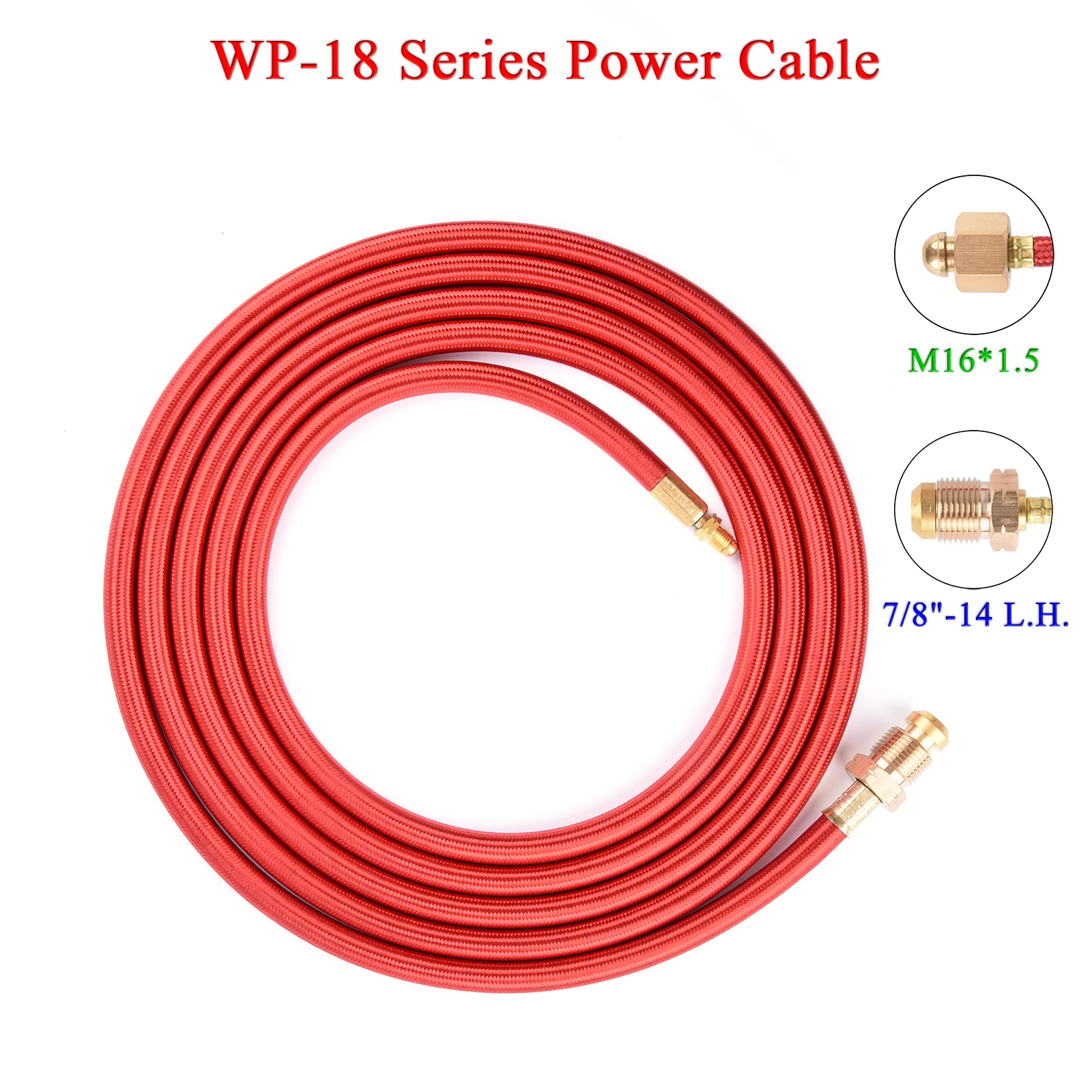 Câble d'alimentation pour torche TIG WP18, 7/8 pouces, connecteur de Type américain M16 * 1.5 pour torches TIG refroidies à l'eau, série 18 3.8m 12,5 pieds 350A