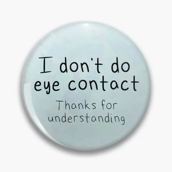 No Eye Contact Please No Drawing Versio  Soft Button Pin Metal Funny Decor Brooch Lapel Pin Badge Lover Cartoon Collar Cute