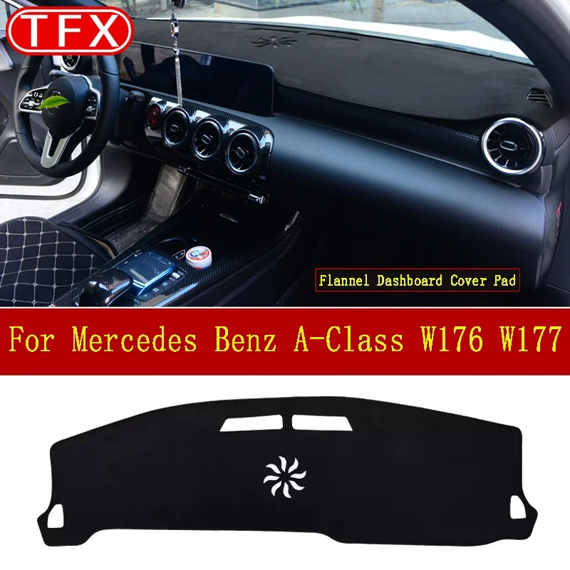 Flannel Car Dashboard Cover Mat For Mercedes Benz A-Class W176 W177 Anti-Slip Pad Sunshade Dashmat A-Klasse A160 A180 A200 A45