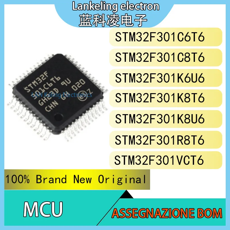 STM32F301C6T6 STM32F301C8T6 STM32F301K6U6 STM32F301K8T6 STM32F301K8U6 STM32F301R8T6 STM32F301VCT6 Chip IC MCU