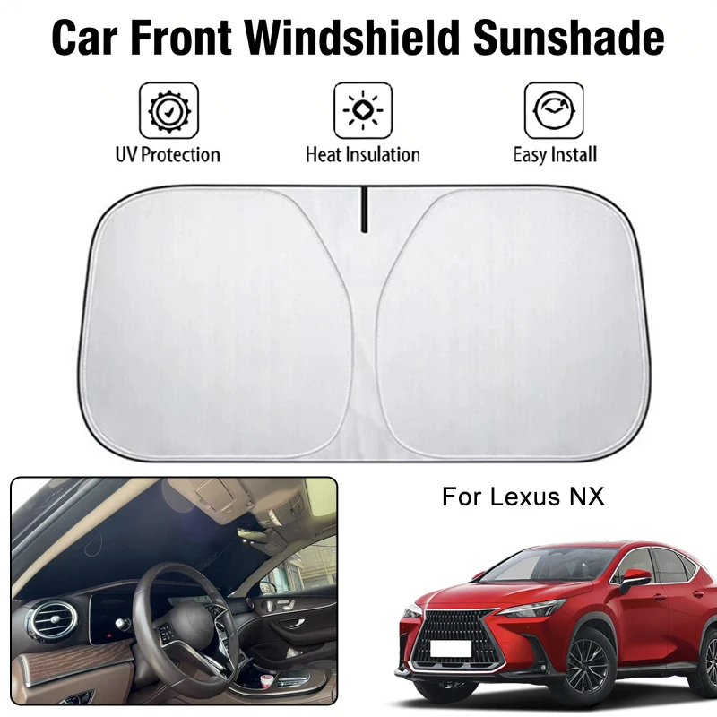 

Foldable Car Windshield Sun Shade UV Block Heat Insulation For Lexus NX Interior Protection Accessories