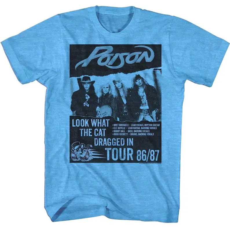 Poison Band Men's Shirt Look What The Cat Dragged In Tour 1986 Tees