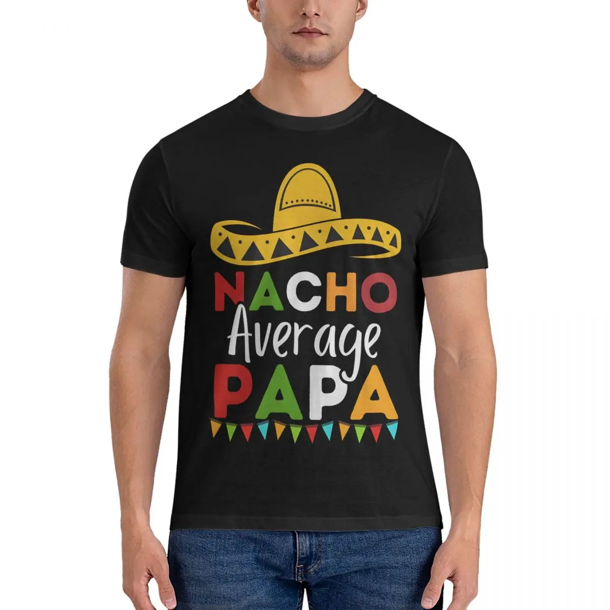 Leisure Nacho Average Papa Old Cinco De Mayo T-Shirts Men Crew Neck Pure Cotton T Shirts Mexico Short Sleeve Tees Summer Clothes