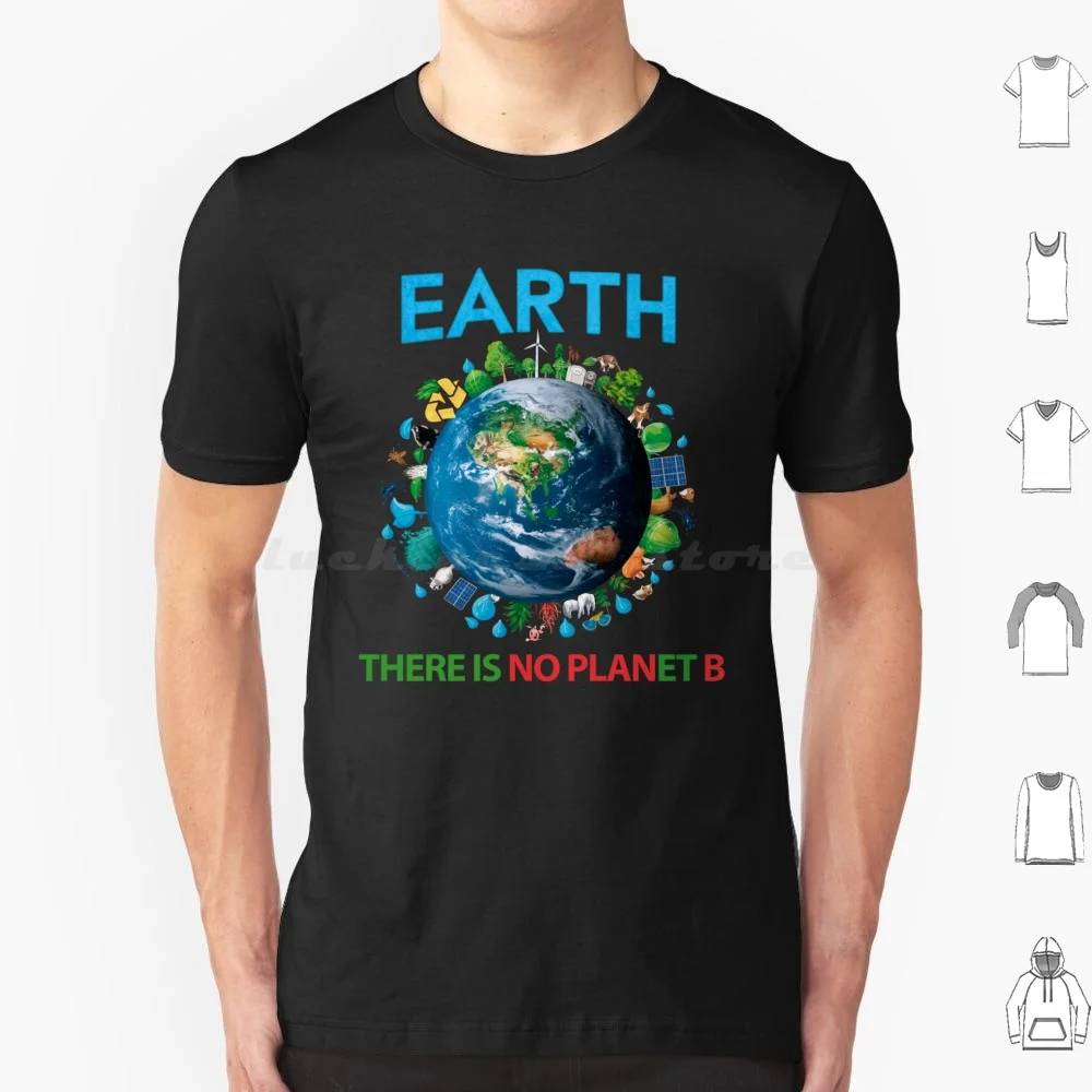 تي شيرت Earth: There Is No Planet B Vs2 مقاس كبير 100% قطن Save Our Planet Earth Matters Protect Our Home Go Green Eco #1
