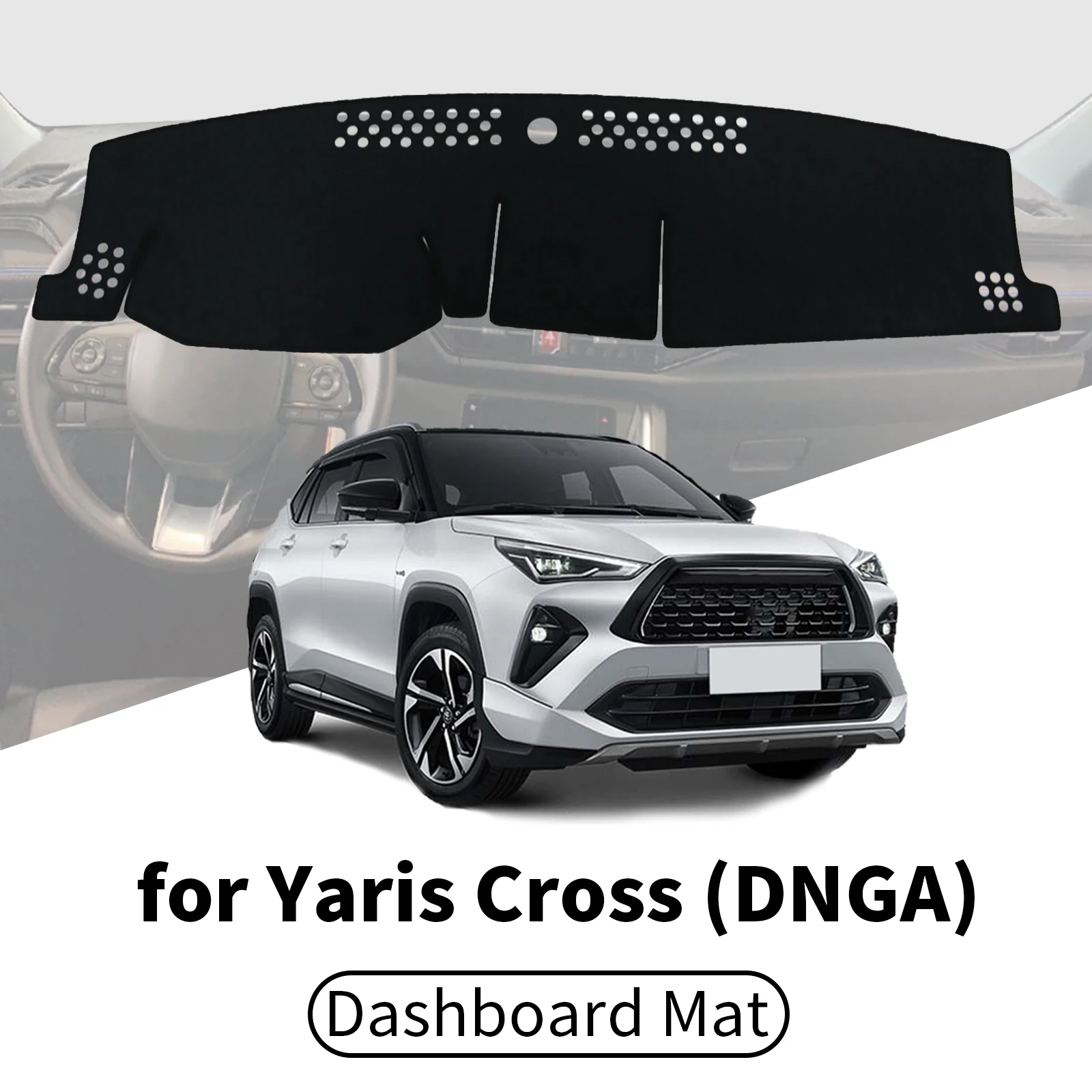 

for Yaris Cross DNGA (Not Fit for TNGA-GA-B) Car Dashboard Cover Dashmat Sunshade Anti‑UV Anti‑Glare Dash Mat Interior