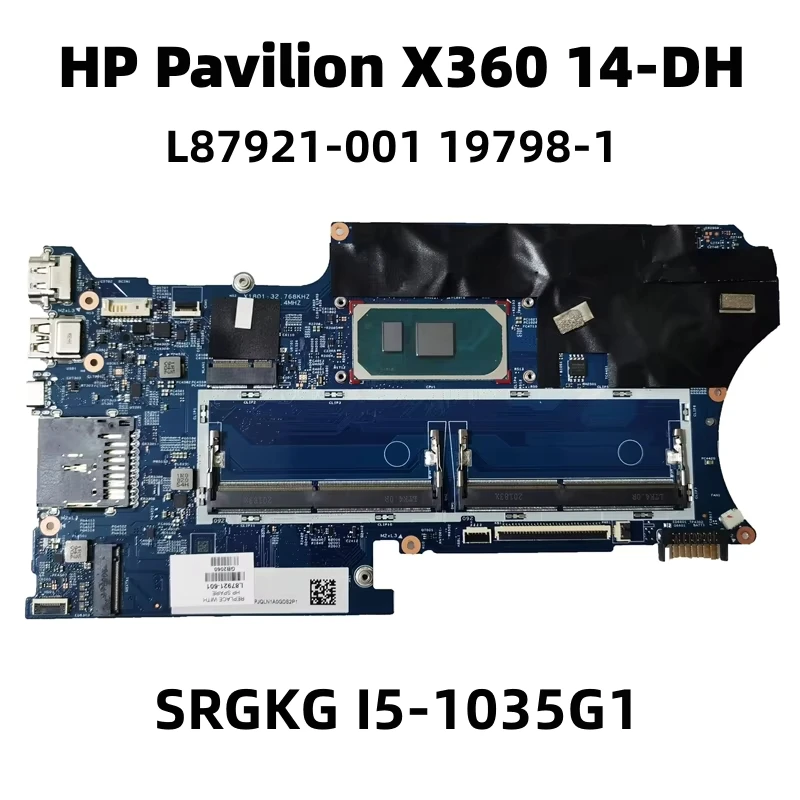 

19798-1 L87921-601 Материнская плата для ноутбука HP Pavilion X360 14-DH с процессором SRGKG i5-1035G1, 100% тестирование