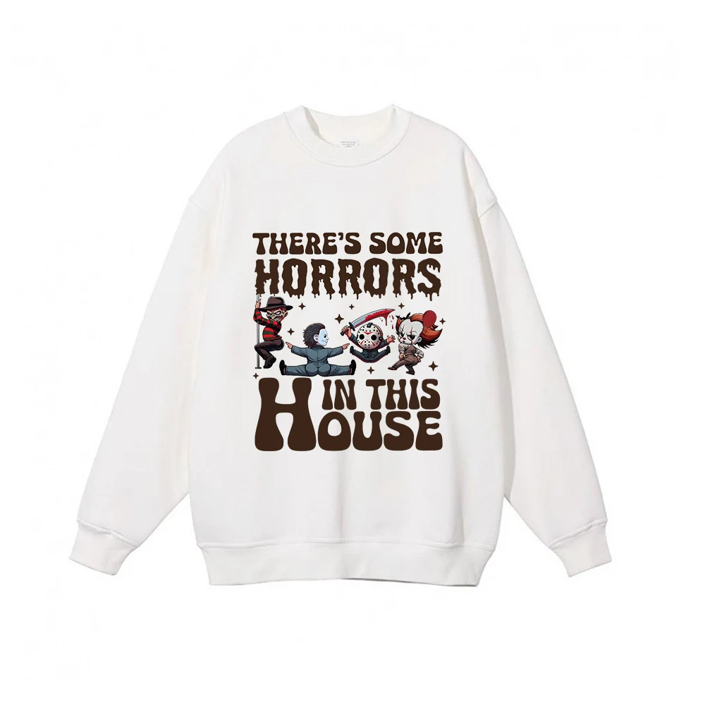 There Is Some Horrors In This House Hoodie Halloween Funny Casual Hoodies Men/Women Fashionable Sweatshirt