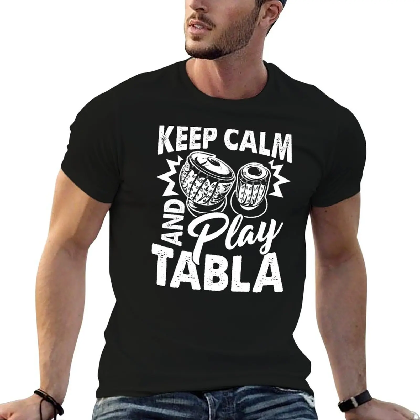 Keep Calm And Play Tabla T-Shirt printed t shirts for man t shirts for man slim fit funny t shirts dark humor T-Shirt
