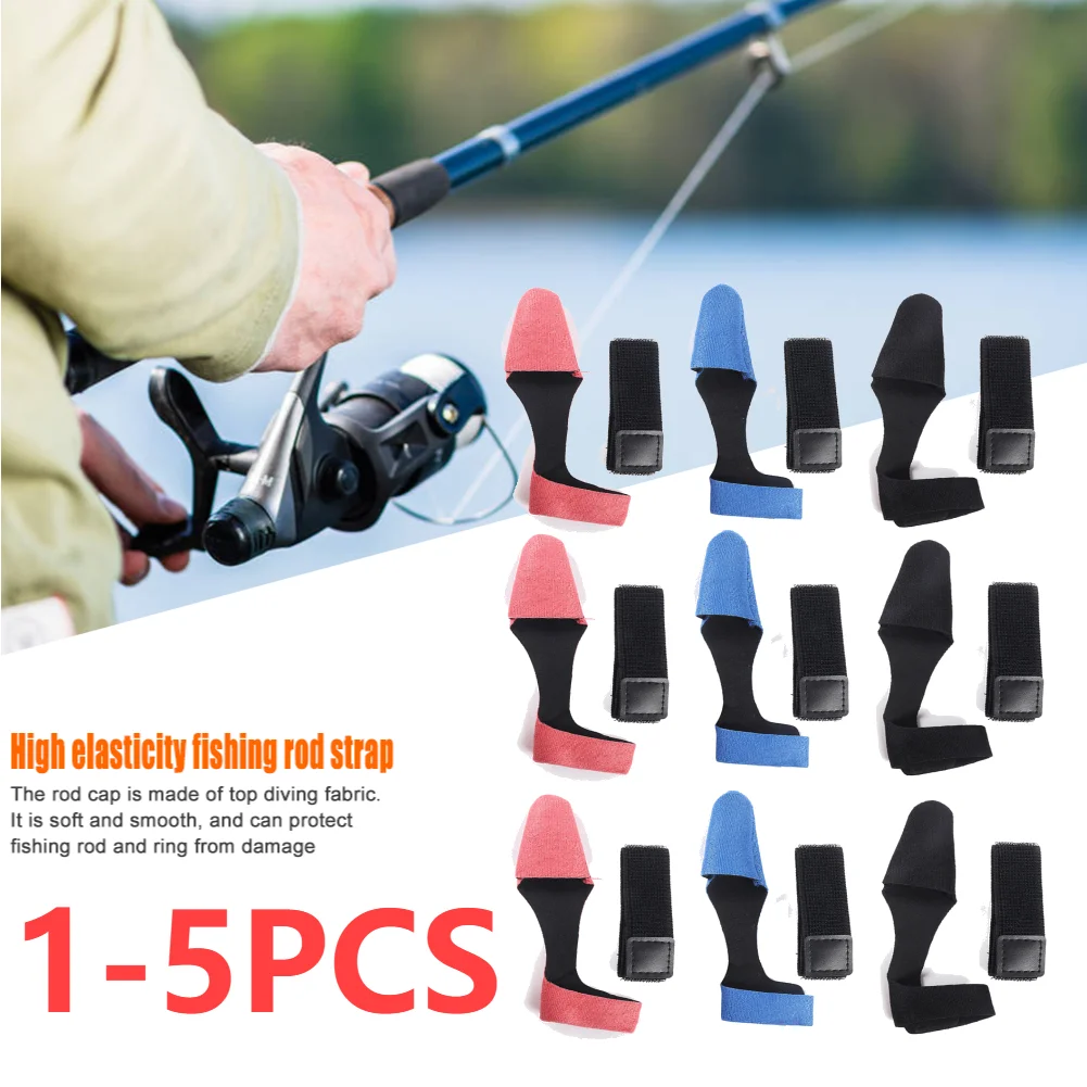 1-5Set Fishing Rod Tip Covers And Rod Tie Truss Cane Reusable Sleeves Pole Glove Protector Case Fishing Tools Fastener Straps