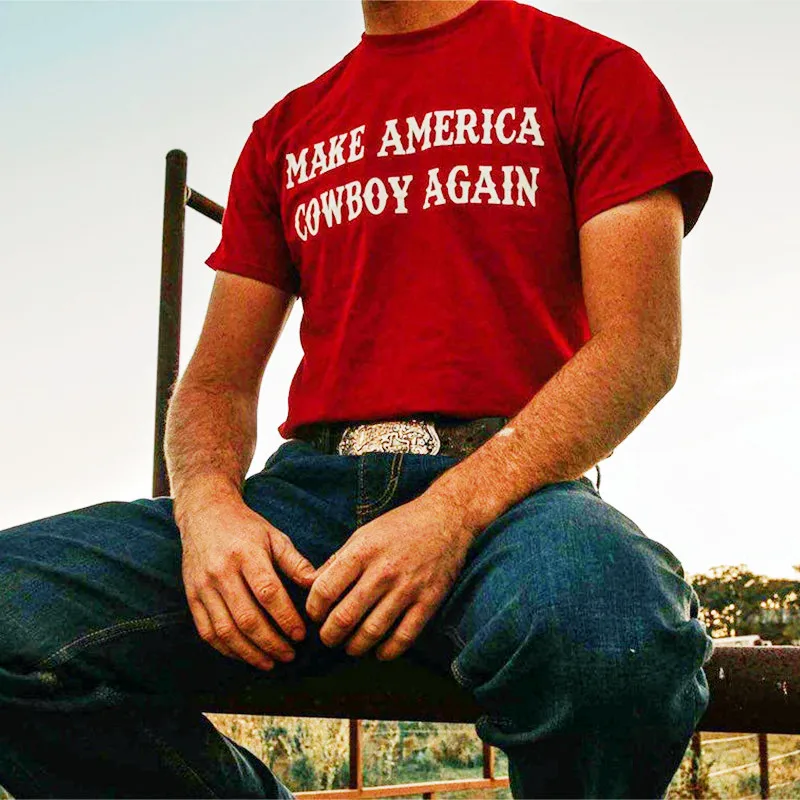 Make America Cowboy Again Slogan Letters Printing Red T shirts Unisex Short Sleeve Vintage 80s 90s Cotton Fashion Western Shirt