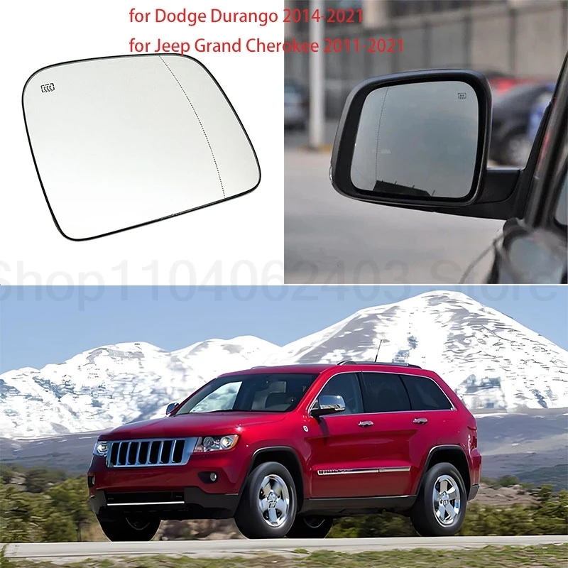 

Heated rear view mirror glass/side mirror lenses are suitable for Jeep Grand Cherokee/Dodge Durango.
