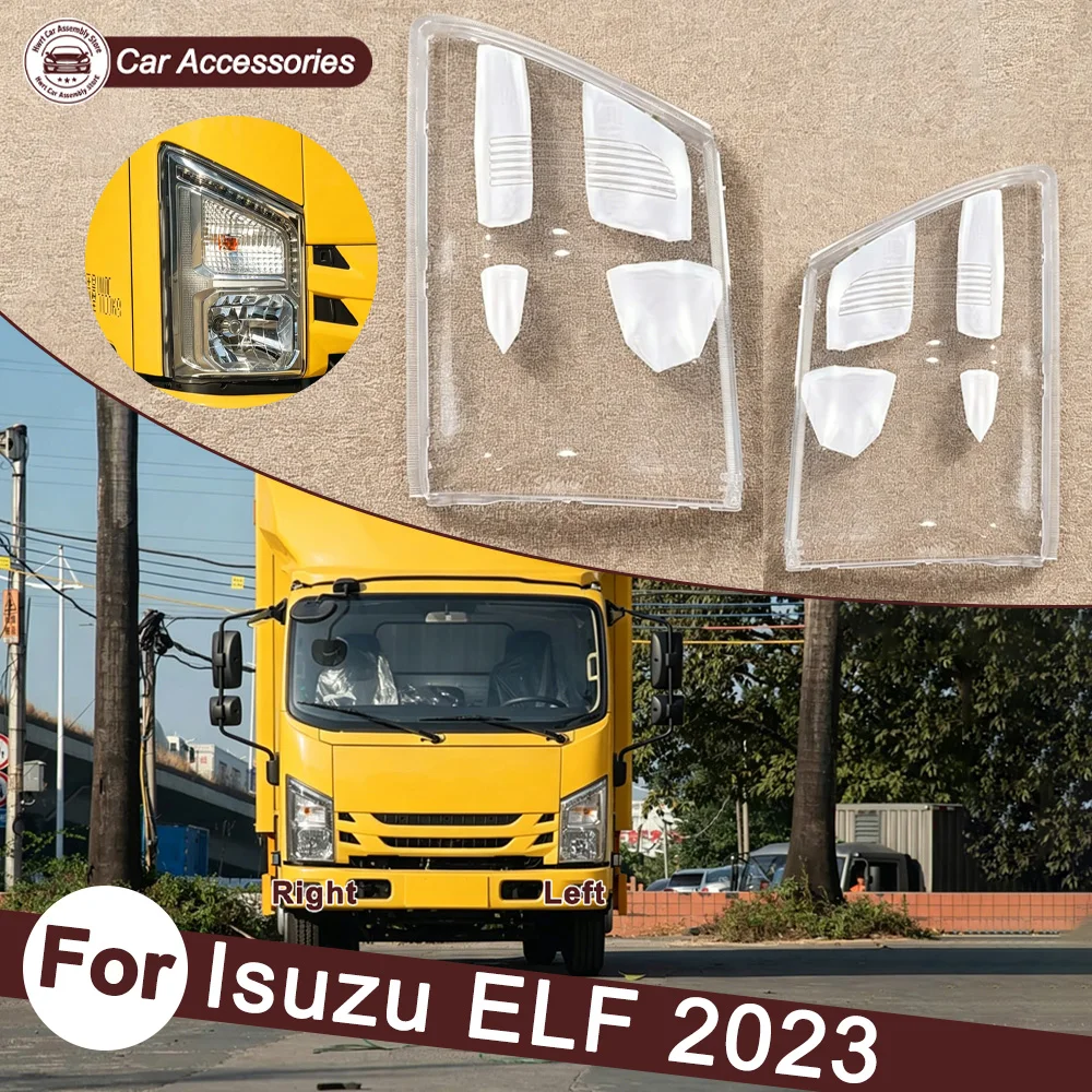 

Car Front Headlight cover For Isuzu 2023 ELF Configuration Headlamp Cover Transparent Shade Lamp Headlight Shell Lens Plexiglass