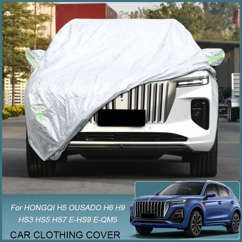 

Full Car Cover Rain Frost Snow Dust Waterproof For HONGQI E-HS9 E-QM5 H5 H9 HS5 HS7 OUSADO H5 Anti-UV Cover Auto Accessories