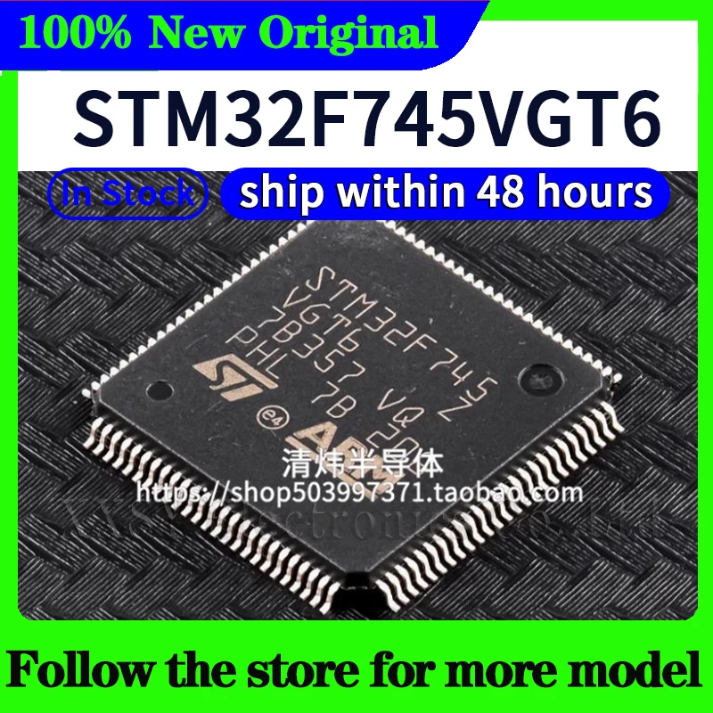 

STM32F745VGT6 In stock 48 hours ship