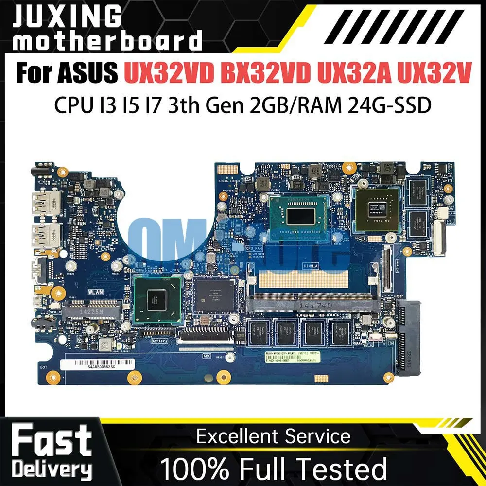 

UX32VD Mainboard For ASUS Zenbook BX32VD UX32A UX32V UX32 Laptop Motherboard CPU I3 I5 I7 3th Gen 2GB RAM 24G SSD GT620M