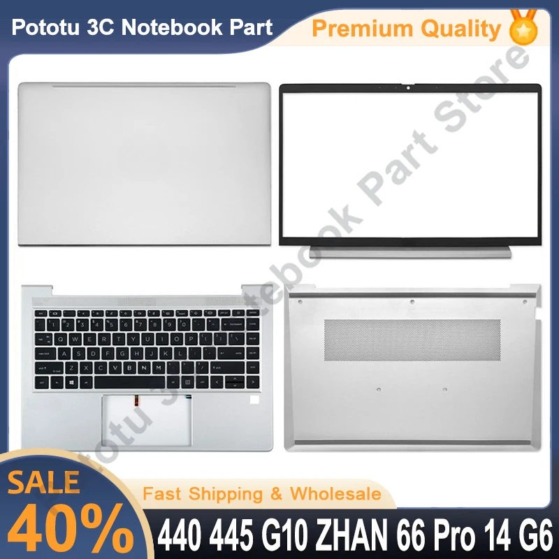

New For 440 445 G10 ZHAN 66 Pro 14 G6 Laptops LCD Back Cover Rear Lid Case Upper Palmrest Cover Keyboard Bottom Case Silver