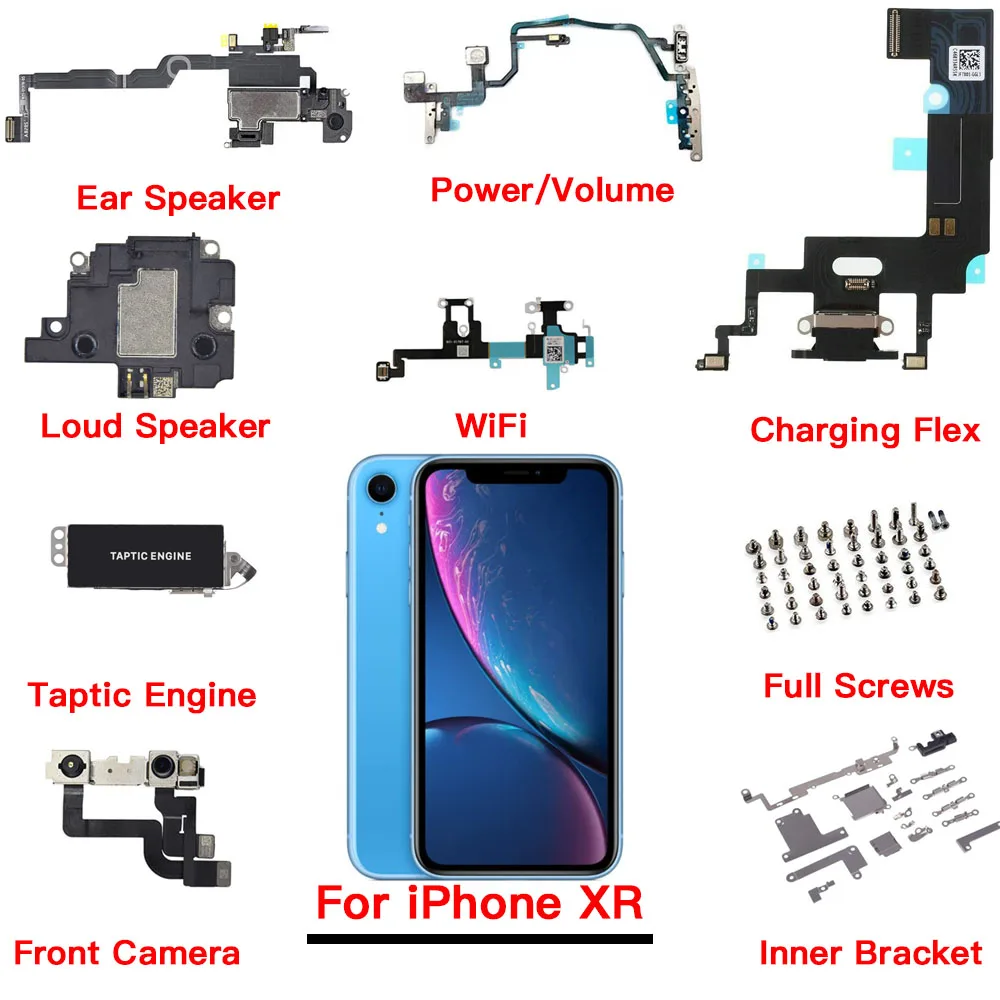 Внутренние детали для iPhone XR, передняя задняя камера, порт для зарядки, кнопка регулировки громкости, гибкий кабель с лентой, громкий динамик для