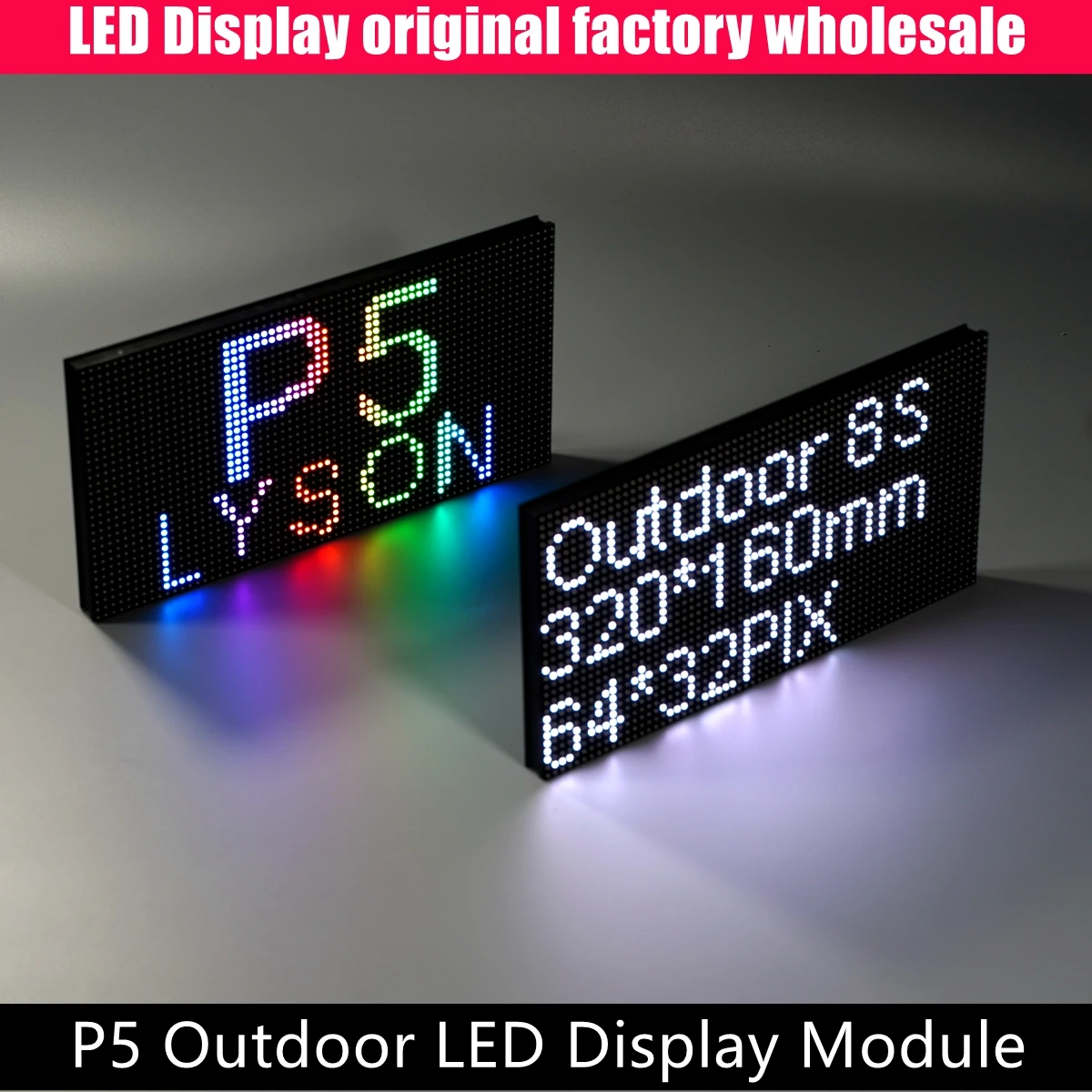 P5 Outdoor 320x160mm High Brightness 64x32 Pixels Panels LED Advertisement Module 1/8 Scan