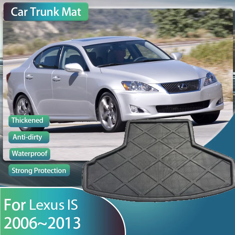 

Car Rear Trunk Mats For Lexus IS IS250 IS300 IS350 Sedan 2006~2013 Anti-dirty Cover EVA Boot Carpet Storage Pad Auto Accessories