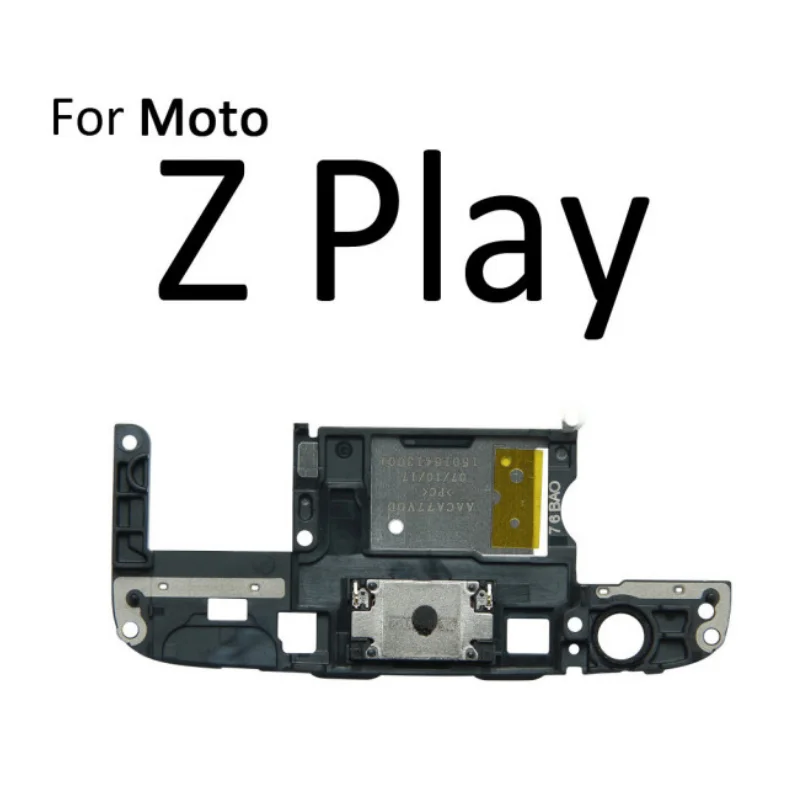 Loudspeaker For Motorola Moto E7 Plus Z Z3 Z4 Play Loud Speaker Buzzer Ringer Flex Replacement Parts