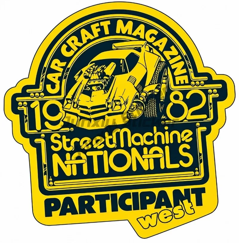 Car Craft Magazine 1982 Street Machine Nationals Participant West Car Sticker Waterproof and Sunproof