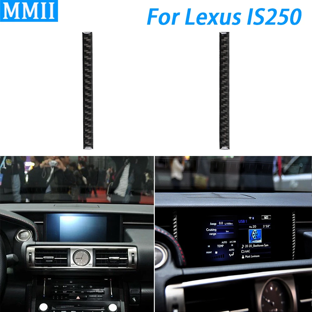 

For Lexus IS250 2013-2020 Carbon Fiber Navigation Screen Panel Decorative Strips Car Interior Decoration Accessories Sticker