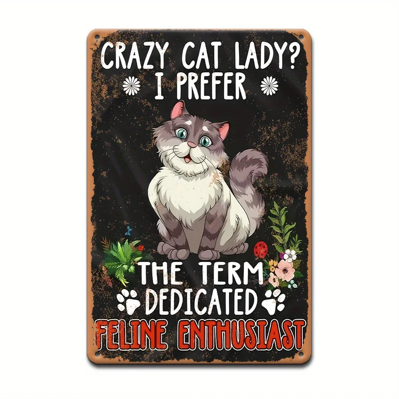 Crazy Cat Mom Vintage Metal Tin Sign Funny Cat Wall Decor Rustic Pet Art Waterproof Home Cafe Bar Gift