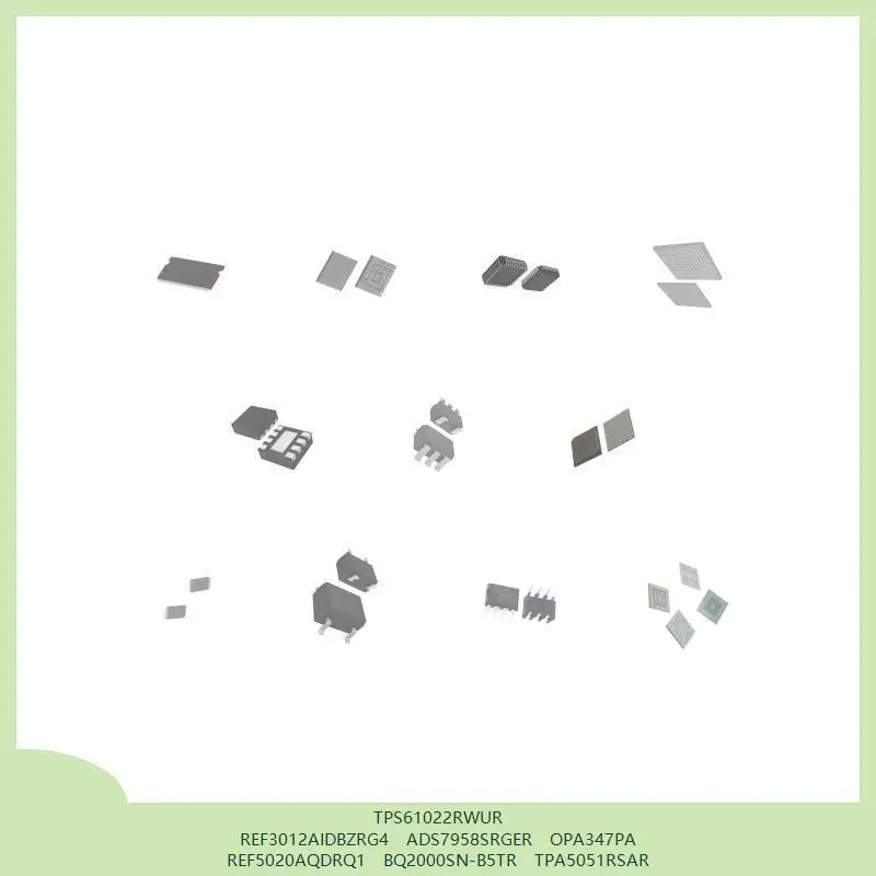 

TPS61022RWUR REF3012AIDBZRG4 ADS7958SRGER OPA347PA REF5020AQDRQ1 BQ2000SN-B5TR TPA5051RSAR
