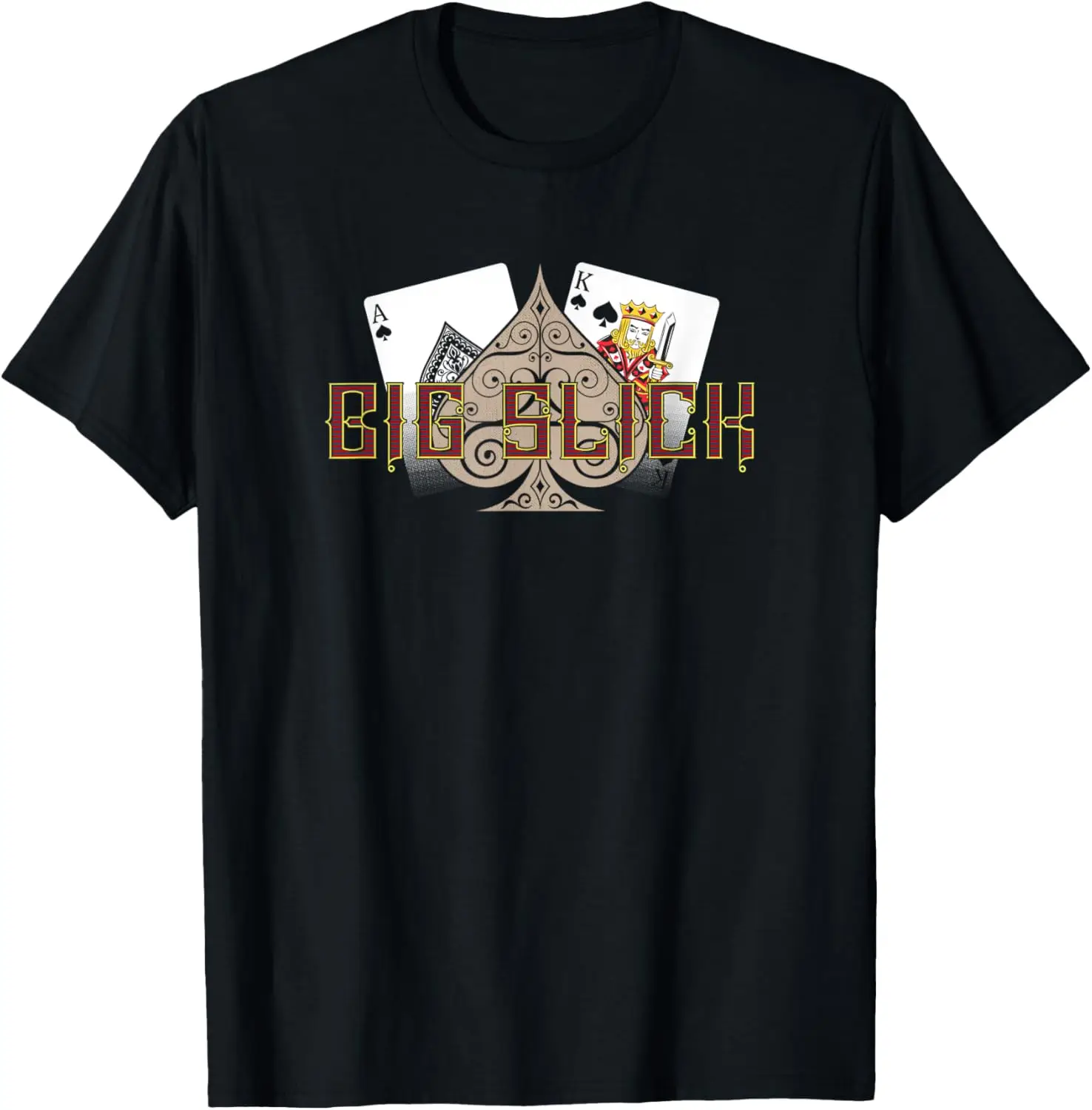 

Big Slick Ace of Spade King of Spades Poker T Shirt T-Shirt