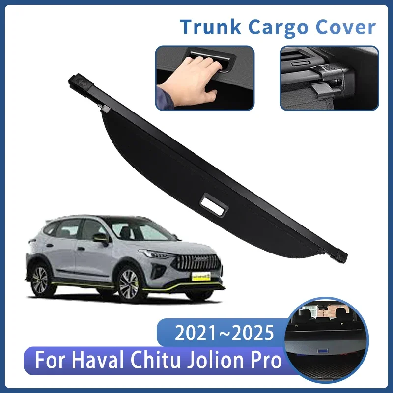 

Car Trunk Bracket For Haval Chitu Jolion Pro 2021~2025 2023 2024 Rear Trunk Cargo Cover Retractable Curtain Interior Accessories