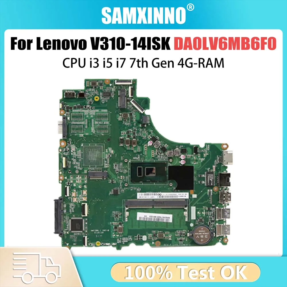 

DA0LV6MB6F0 Материнская плата для Lenovo V310-14ISK V310-14IKB V510-14IKB Материнская плата для ноутбука с процессором i3 i5 i7 7-го поколения 4G-RAM