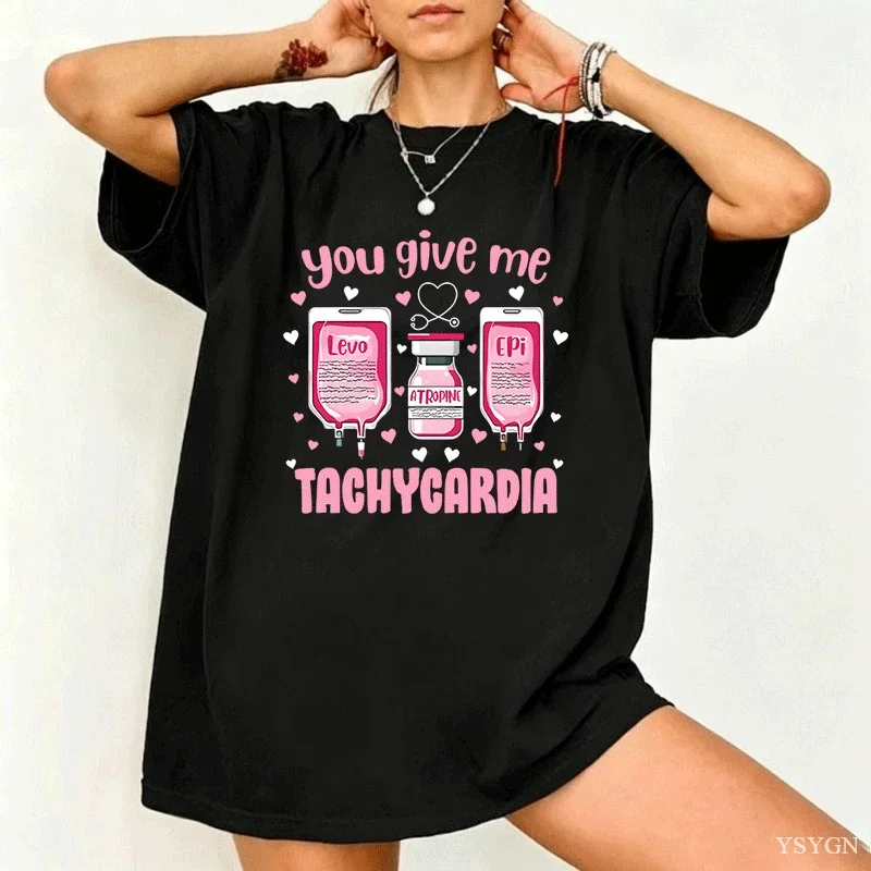 You Give Me Tachycardia T-shirt Valentine's Day ICU Nurse T Shirt Women Short Sleeve Critical Care Rn Medical Valentine Tee