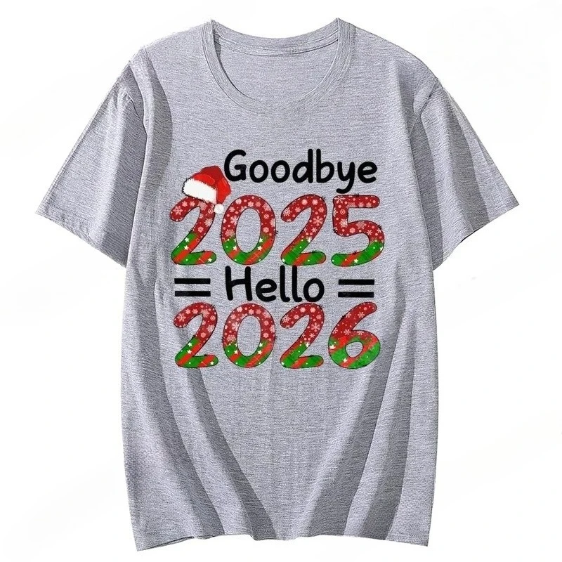Adiós 2025 Hola 2026 camisetas para mujeres Feliz Año Nuevo 2026 camisetas de tripulación traje de fiesta familiar de Navidad Unisex Tops de Navidad regalo