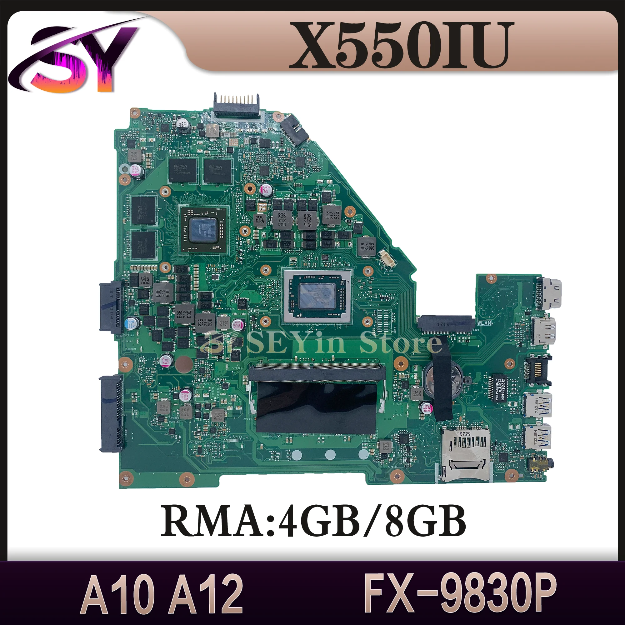 

Notebook X550IK Mainboard For ASUS X550I X550IU XV50I VX50IU VX50IK Laptop Motherboard A10 A12 FX-9830P CPU 4GB/8GB-RAM RX460