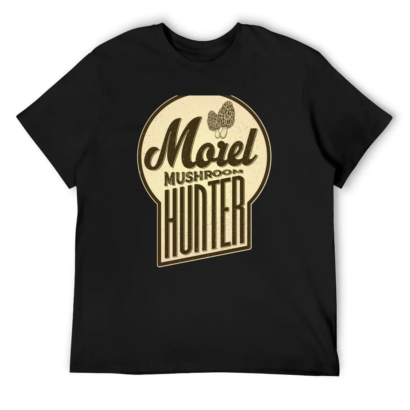 

Morel Mushroom Hunter T-Shirt graphic shirts custom t shirt tops shirts graphic tee fruit of the loom mens t shirts