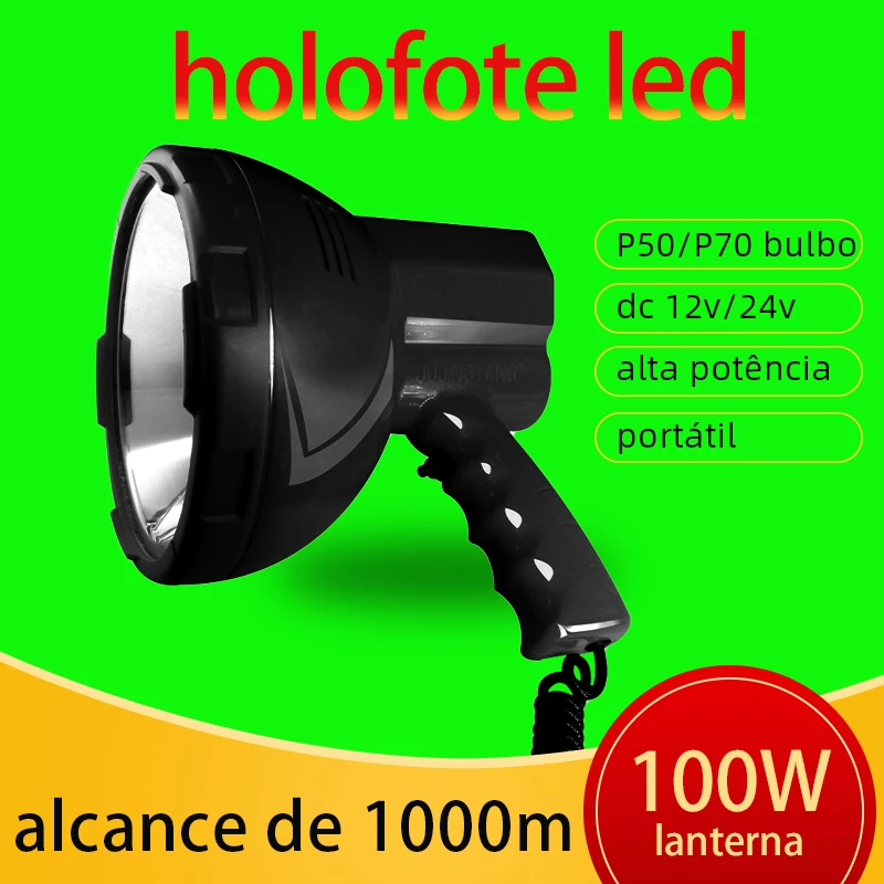 Lanternas LED de Alta Potência 100W 50W, Holofotes Poderosos de Longo Alcance, Lanterna de Busca para Carro 12V, Iluminação Portátil para Caça e Pesca