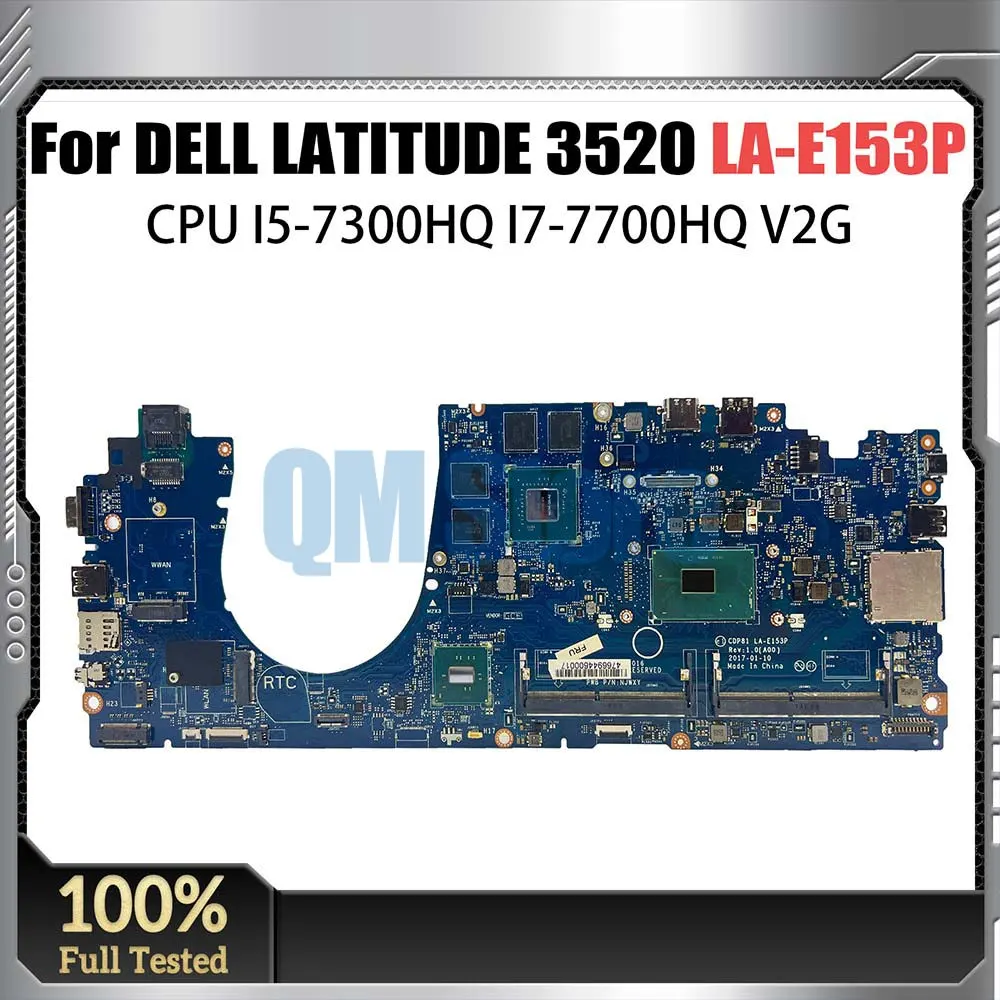 

LA-E153P Mainboard For DELL LATITUDE 3520 Laptop Motherboard CN-0D1616 0C2731 i5 i7-7th Gen CPU tested