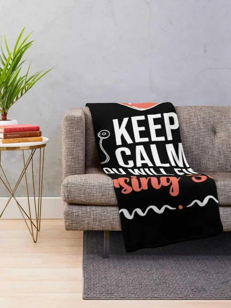 Keep Calm You Will Finish Nursing School, Best Gift For Nurse Student 2021, Back To School Nurses Throw Blanket Nap Blankets