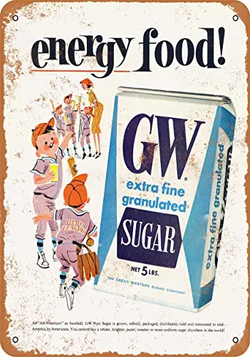 Metal Sign - 1963 GW Sugar is Energy Food - Vintage Look Wall Decor for Cafe Bar Pub Home Beer Decoration Crafts