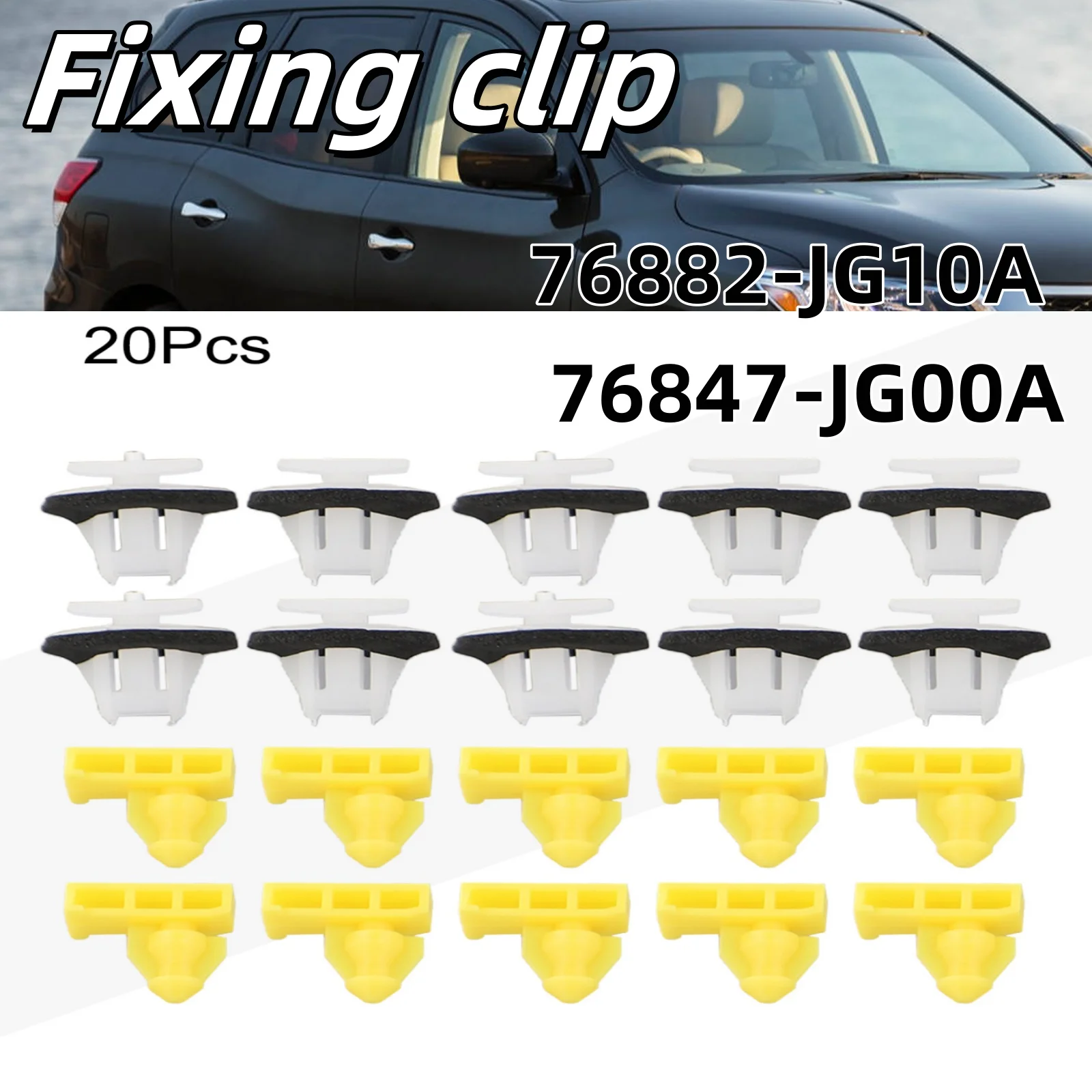 20PCS Car Fixing Clips Set Moulding Clips Set 76847-JG00A 76882-JG10A For Nissan For Juke Plastic 6x 12mm Car Accessories