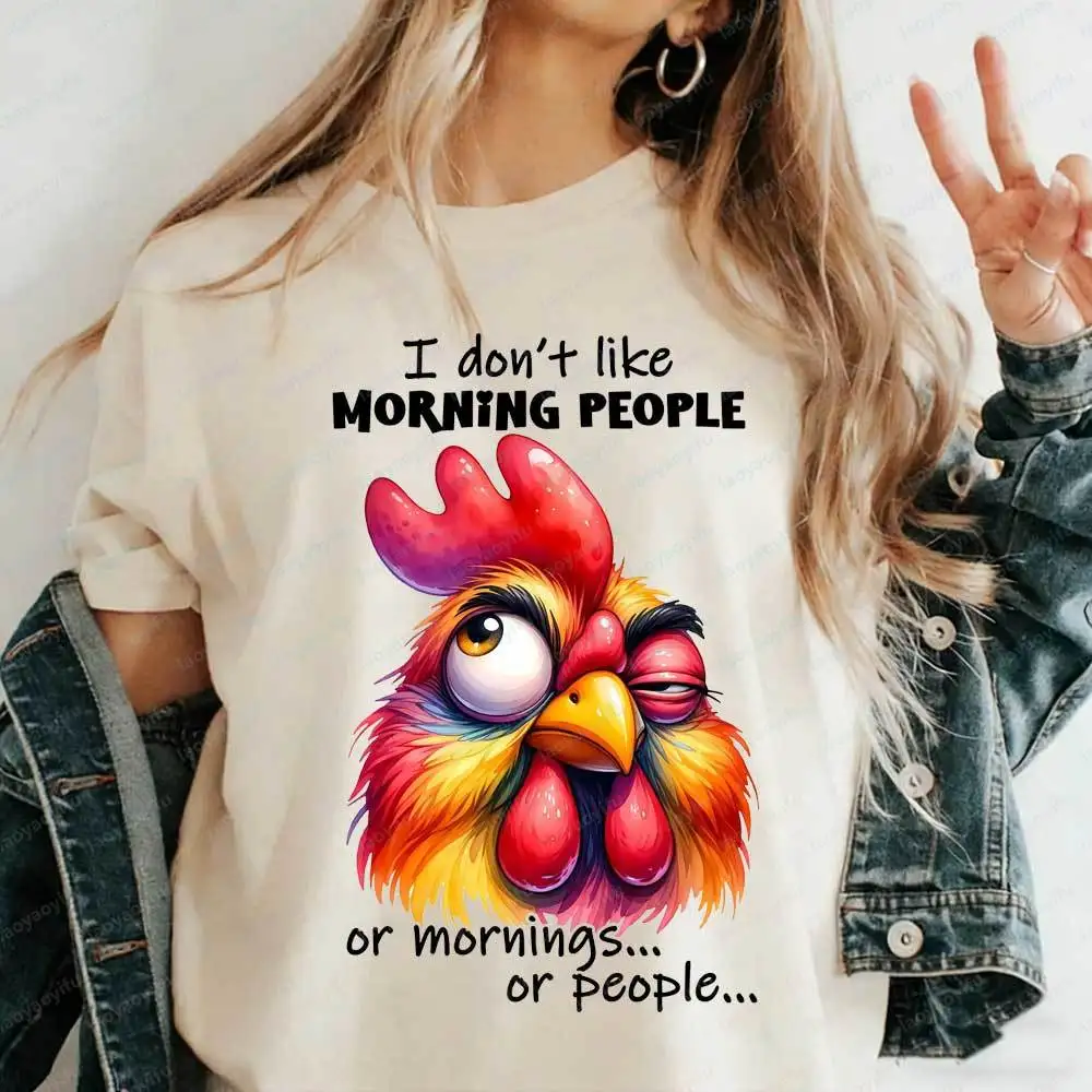 I Don't Like Morning People Funny Chicken T-Shirt Sarcastic Rooster Graphic Tee for Anti-Morning Lovers Casual Cotton Top Gothic