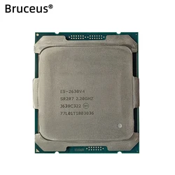 Used  E5 2630-V4 2620 2640 2650 2680 2690 2643 V4 CPU Processor 10-CORE 2.20GHZ 25MB L3 85W SR2R7 LGA 2011-3