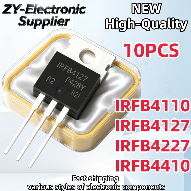 10Pcs Brand New IRFB4110 IRFB4127 IRFB4227 IRFB4410 IRFB4110PBF IRFB4127PBF IRFB4227PBF IRFB4410PBF TO-220