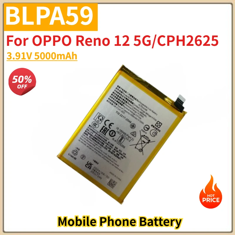 

BLPA59 High Quality Phone Battery 3.91V 5000mAh For OPPO Reno 12 5G/CPH2625 Brand New Replacement Battery