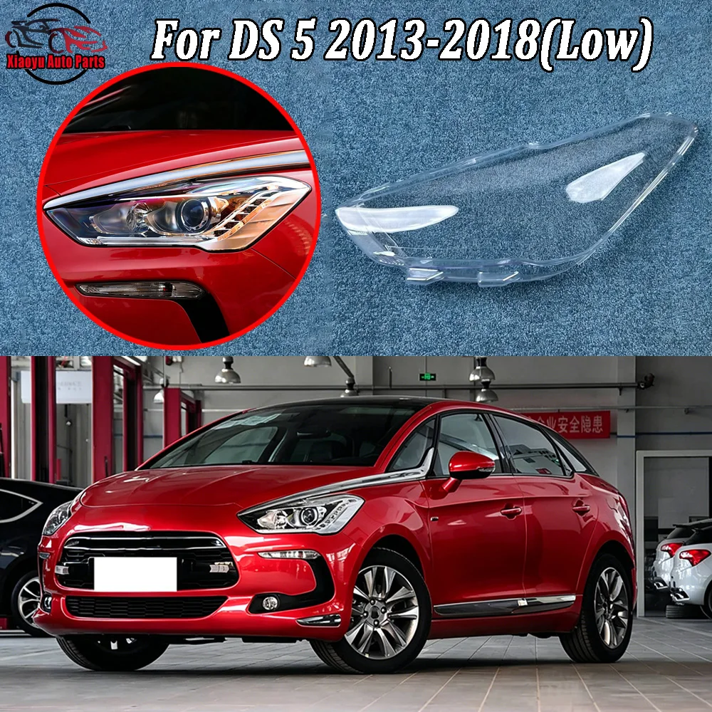 

Headlight Cover Shade Headlamp Shell Transparent Lampshade Lens Auto Replacement Parts 2013 2014 2015-2018 For DS 5 (Low)