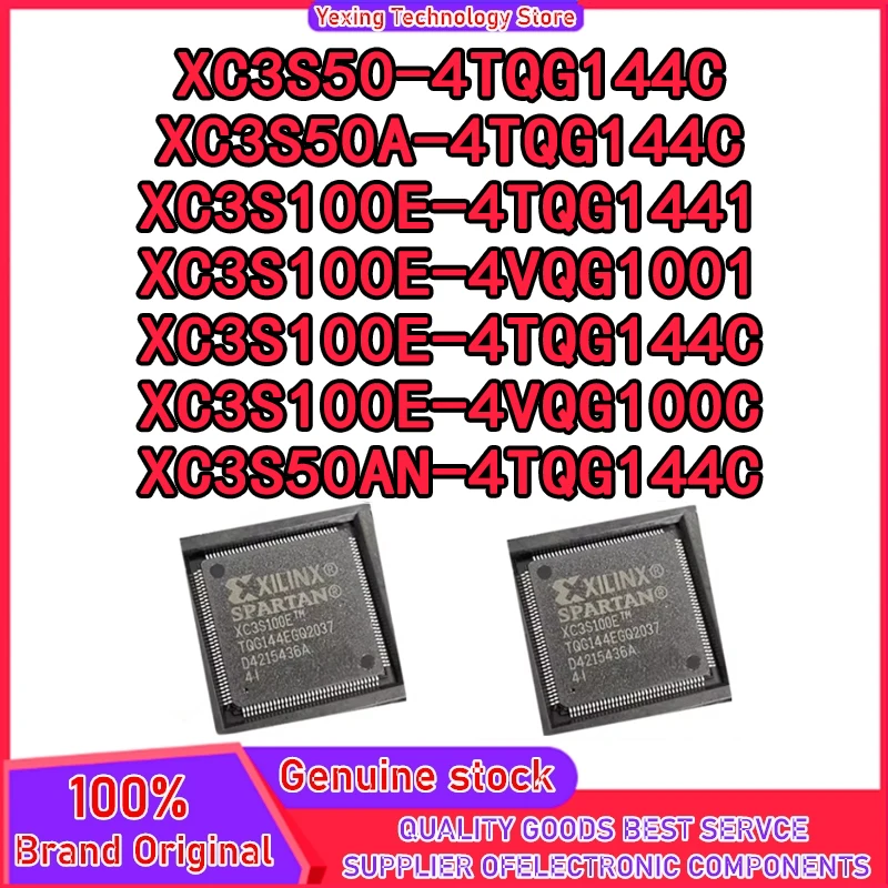 

Новый XC3S50-4TQG144C XC3S50A-4TQG144C XC3S100E-4TQG144I XC3S100E-4VQG100I XC3S100E-4TQG144C XC3S100E-4VQG100C XC3S50AN-4TQG144C