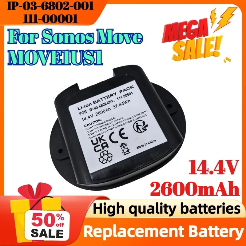 

IP-03-6802-001 111-00001 2600mAh 14.4V Replacement Battery for Sonos Move MOVE1US1 Speaker Battery