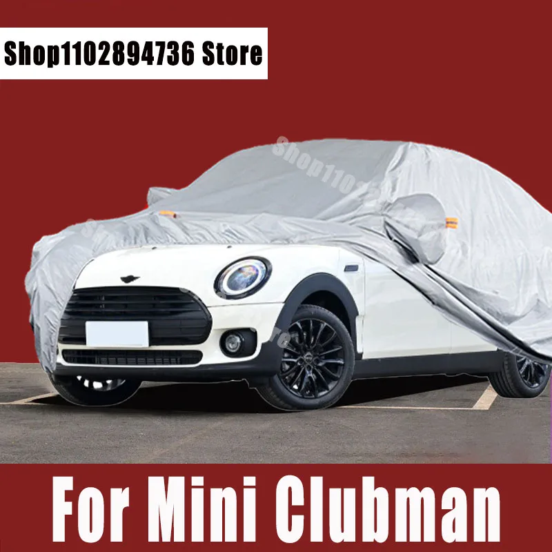 

For Mini Clubman Covers Outdoor Sun uv protection Dust Rain Snow Protective Auto Protective cover