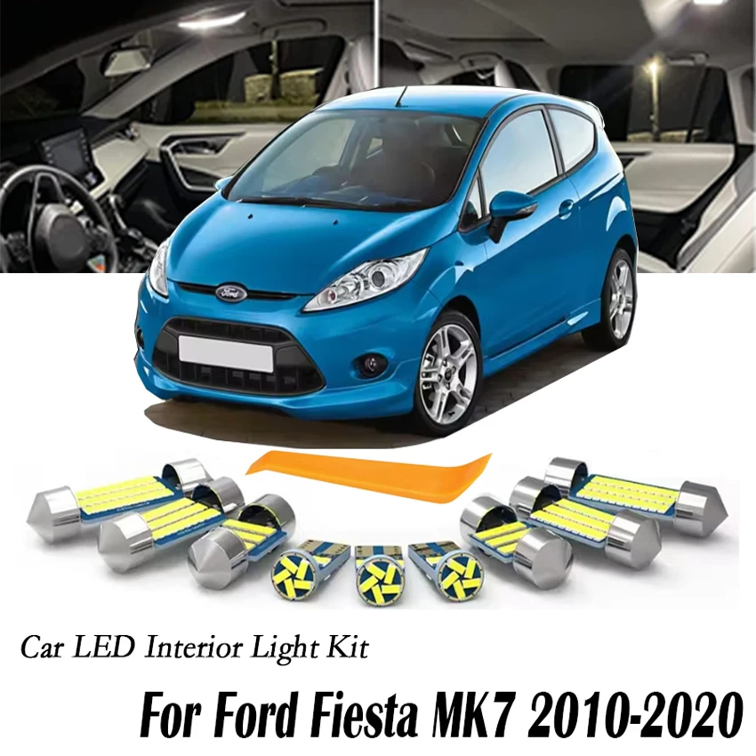 11Pcs For Ford Fiesta MK7 2010-2012 2013 2014 2015 2016 2017 2018 2019 2020 LED Interior Dome Light Bulb Kit License Plate Lamp